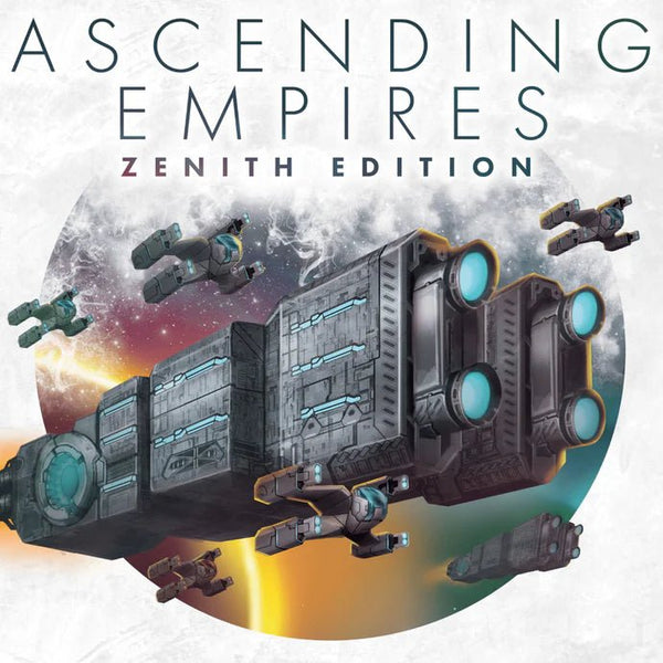 Ascending Empires: Zenith Edition - 1