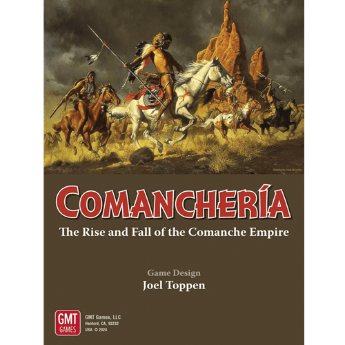 Comancheria: The Rise and Fall of the Comanche Empire - 2nd Printing - 1