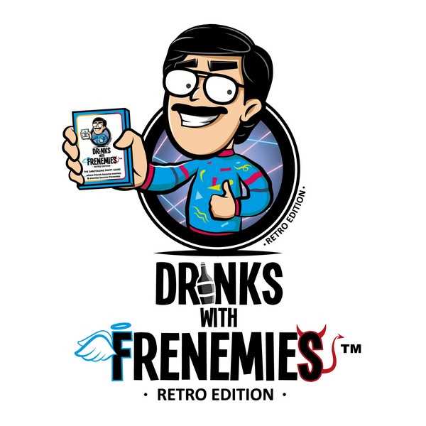 Drinks with Frenemies: Retro Edition - 1