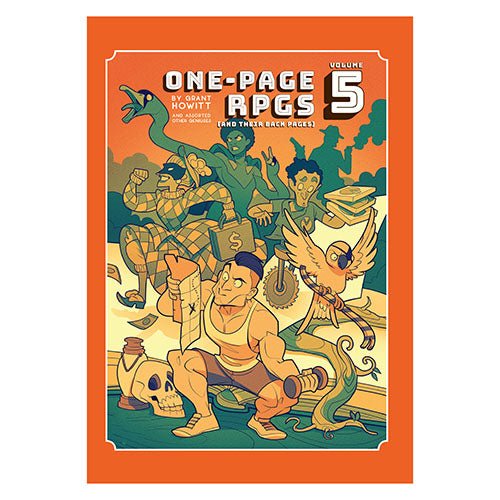 Grant Howitt's One Pagers Volume 5 - One-Page RPGs - 1