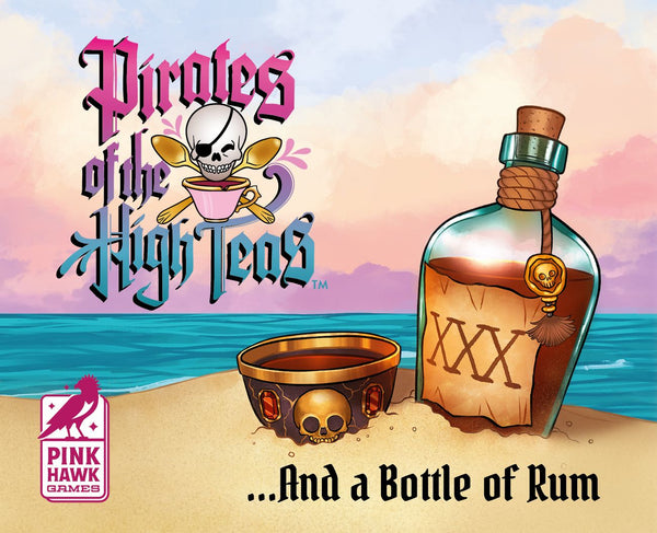 Pirates of the High Teas: ...And A Bottle of Rum - 1