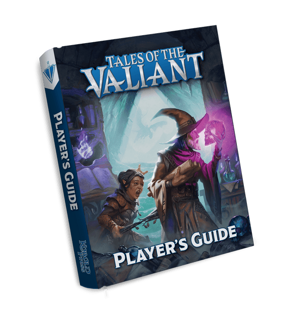 Tales of the Valiant: Player's Guide - 1