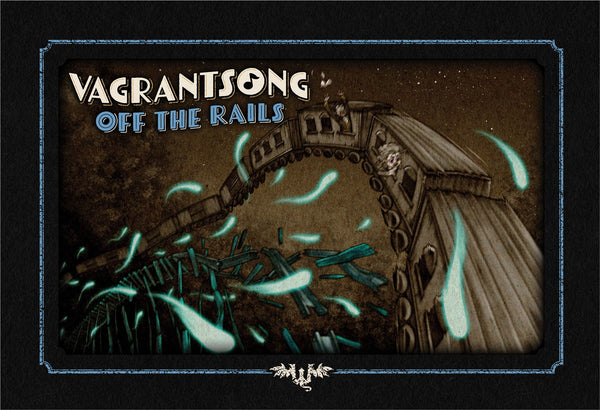 Vagrantsong: Off The Rails - 1