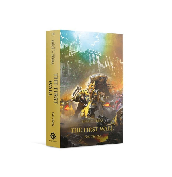 Warhammer: Black Library - The Horus Heresy: Siege of Terra Book 3 - The First Wall (Paperback) - 1