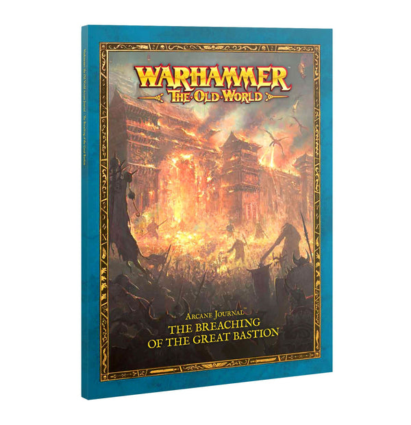 Warhammer The Old World: Arcane Journal - The Breaching of the Great Bastion - 1