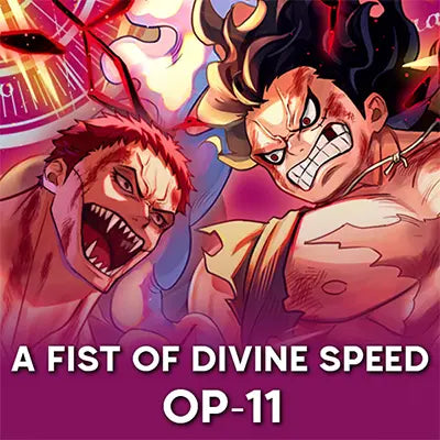 A Fist Of Divine Speed (OP-11)