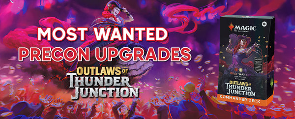 Most Wanted Precon Upgrades