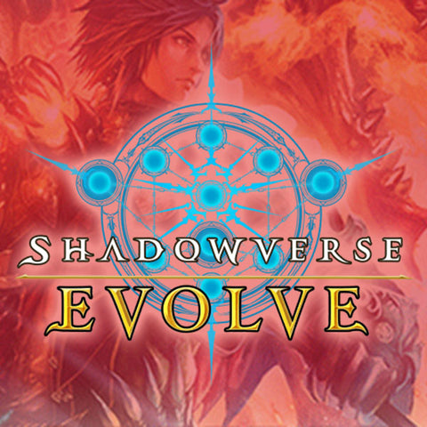 Shadowverse: Evolve