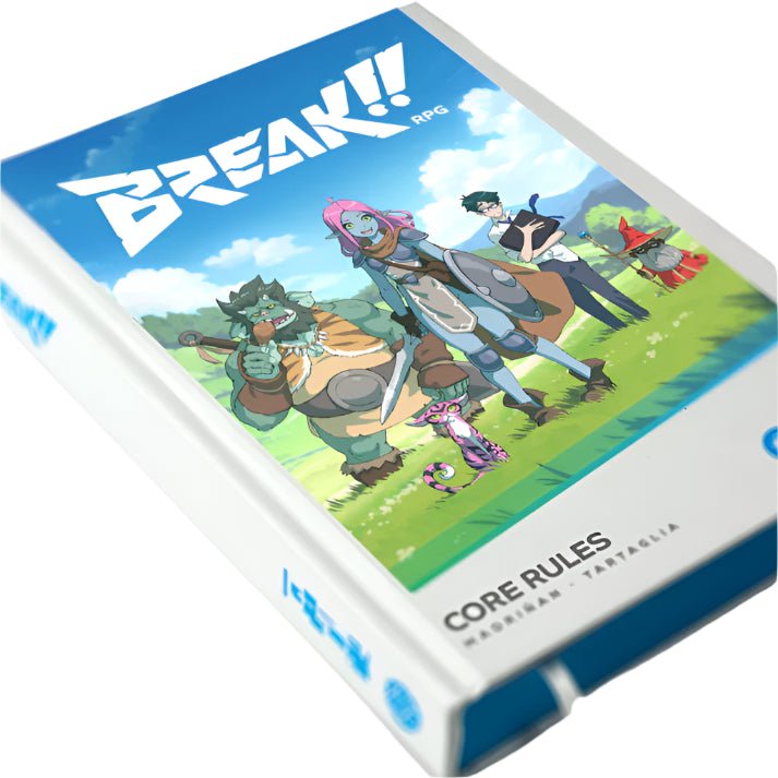 BREAK!! RPG - Core Rules - Gathering Games