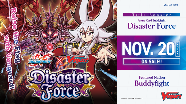 Cardfight!! Vanguard: Future Card Buddyfight - Disaster Force Booster Box - 1