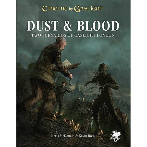 Cthulhu by Gaslight: Dust & Blood - 1