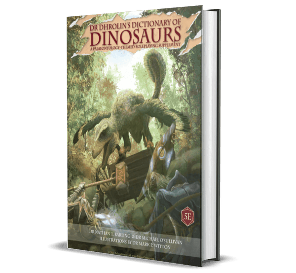 Dr Dhrolin's Dictionary of Dinosaurs (D&D 5E Compatible) - 1