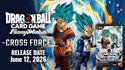 Dragon Ball Super CG: Fusion World - Cross Force (FB10) Booster Box - 3