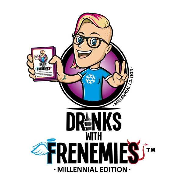 Drinks with Frenemies: Millennial Edition - 1