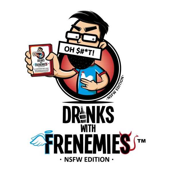 Drinks with Frenemies: NSFW Edition - 1