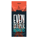 Even Deeper Regrets - 1