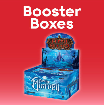 Flesh and Blood: Booster Boxes