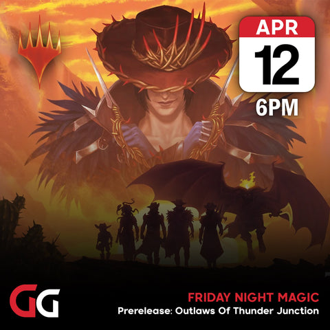 Friday Night Magic: Outlaws Of Thunder Junction Prerelease Event | 12 April 2024 | Skipton - Gathering Games