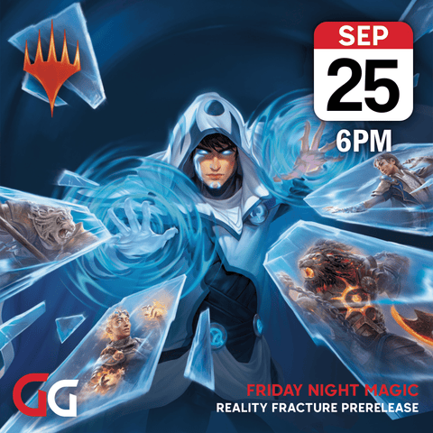 Friday Night Magic: Reality Fracture Prerelease Event | 25th September 2026 | Skipton - Gathering Games