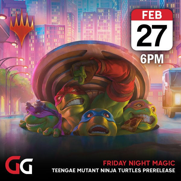 Friday Night Magic: Teenage Mutant Ninja Turtles Prerelease Event | 27th Feb 2026 | Skipton - 1