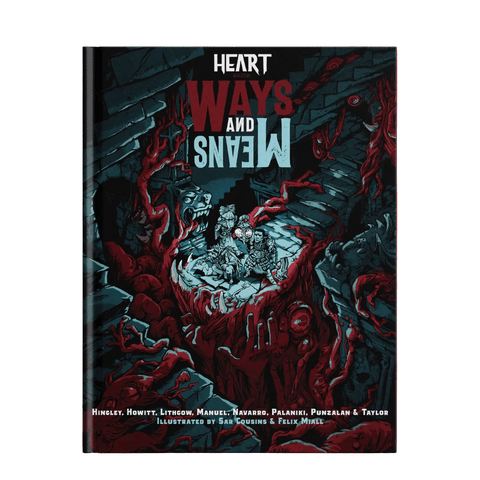 Heart: The City Beneath RPG: Ways & Means - Gathering Games