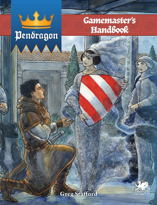King Arthur Pendragon RPG: Gamemaster's Handbook - 1
