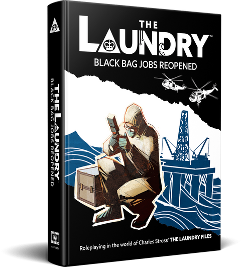 Black Bag Jobs Reopened: The Laundry RPG - Second Edition