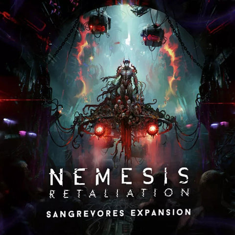 Nemesis: Retaliation - The Sangrevores - A New Enemy Race - Gathering Games