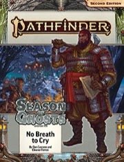 Pathfinder Adventure Path #198: No Breath to Cry (Season of Ghosts 3 of 4) - Gathering Games
