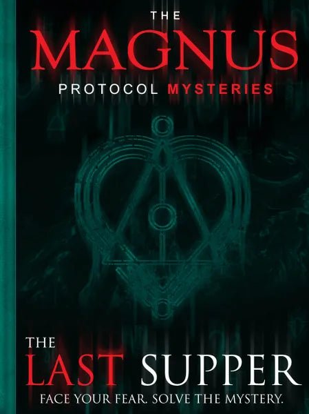 The Magnus Protocol Mysteries: Episode 1 - The Last Supper - 1