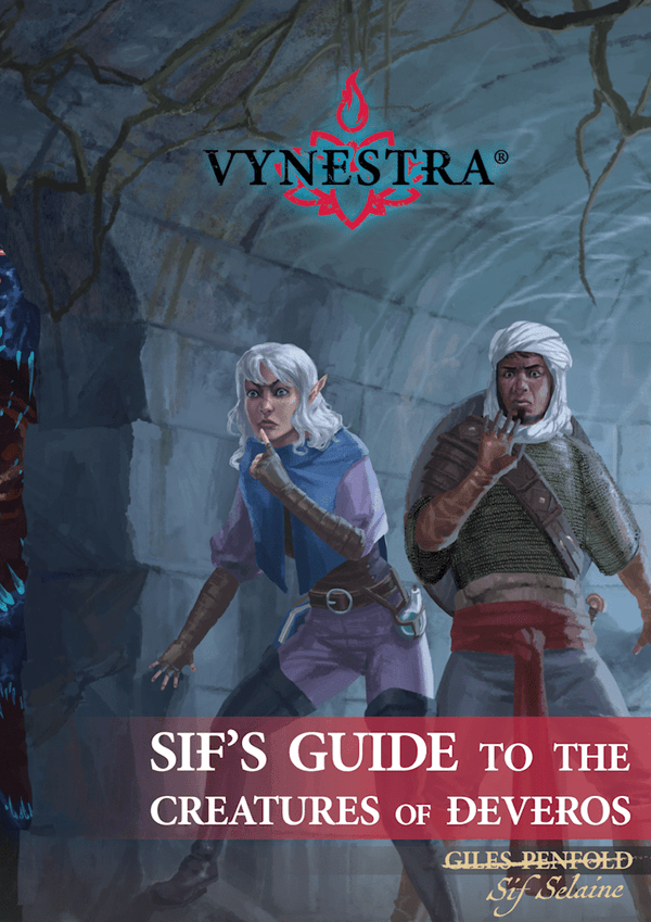 Vynestra: Sif's Guide to the Creatures of Deveros - 1
