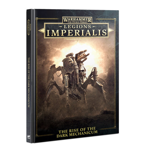 Warhammer Legions Imperialis: Rise Of The Dark Mechanicum - Gathering Games