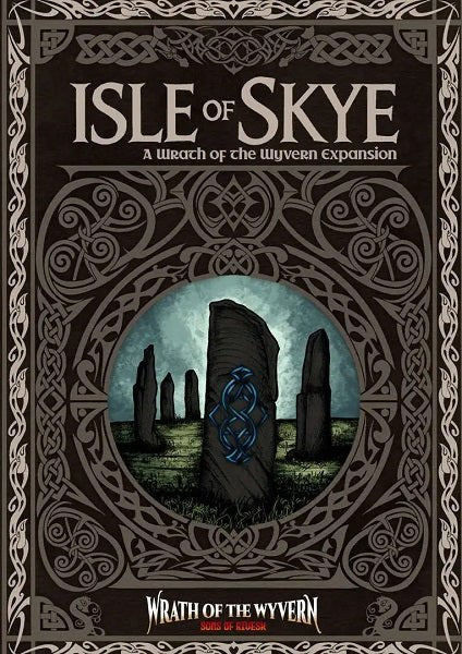 Wrath of the Wyvern: Isle of Skye (Expansion) - Gathering Games