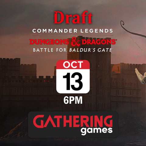 Friday Night Magic: Battle For Baldur's Gate Draft | 13th Oct 2023 | Skipton - Gathering Games