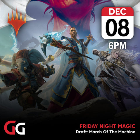 Friday Night Magic: March of The Machine Draft | 8th Dec 2023 | Skipton - Gathering Games