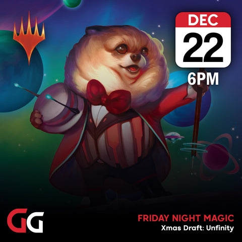 Friday Night Magic: Unfinity Xmas Draft | 22nd Dec 2023 | Skipton - Gathering Games