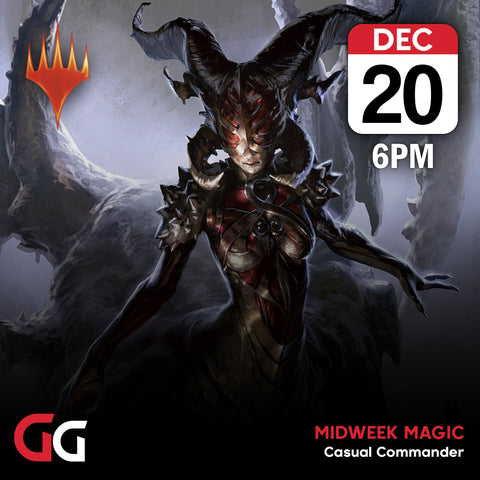 Midweek Magic: Casual Commander | 20th Dec 2023 | Skipton - Gathering Games