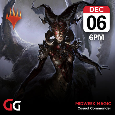 Midweek Magic: Casual Commander | 6th Dec 2023 | Skipton - Gathering Games