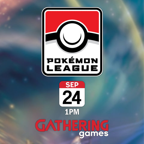 Pokemon TCG: League Tournament | 24th September 2023 | Skipton - Gathering Games