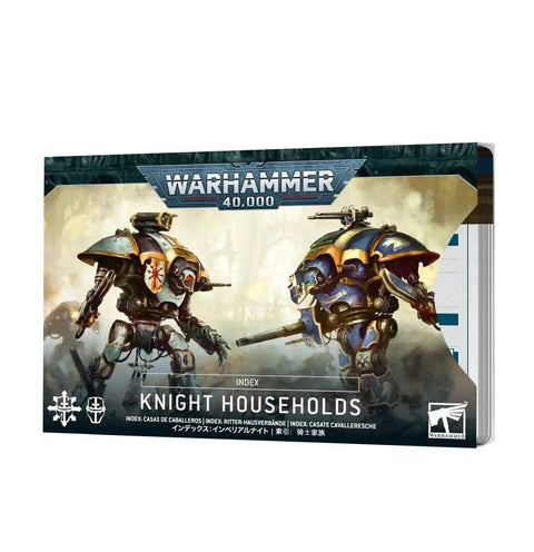 Warhammer 40K: Index - Knight Households - Gathering Games