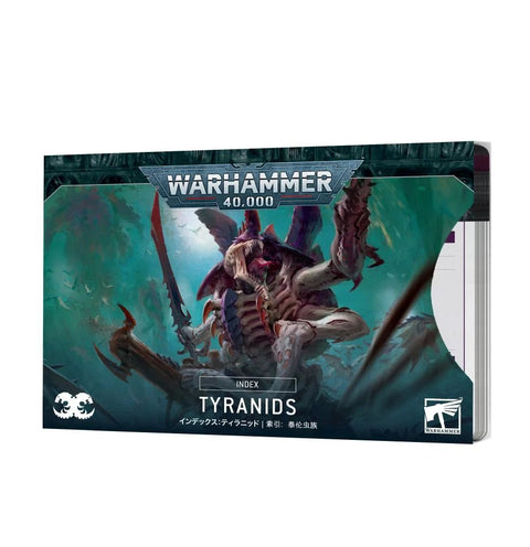 Warhammer 40K: Index - Tyranids - Gathering Games