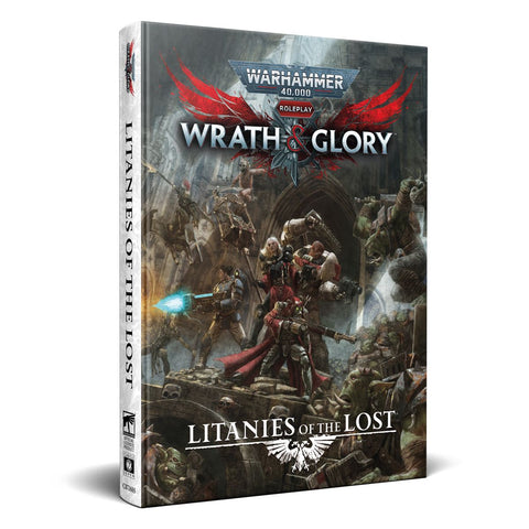 Warhammer 40K Wrath & Glory: Litanies Of The Lost - Gathering Games