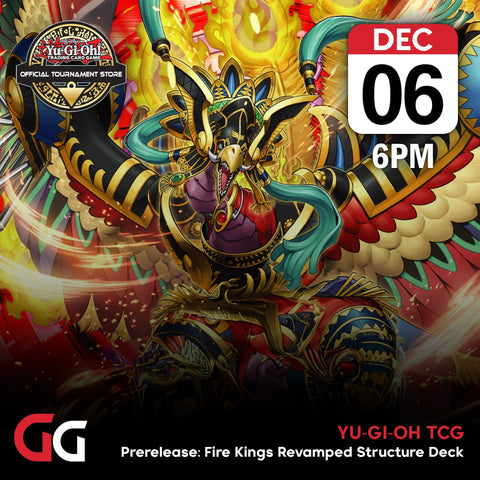 Yu-Gi-Oh! Prereelease Event - Structure Deck: Fire Kings Revamped | 6th Dec 2023 | Skipton - Gathering Games
