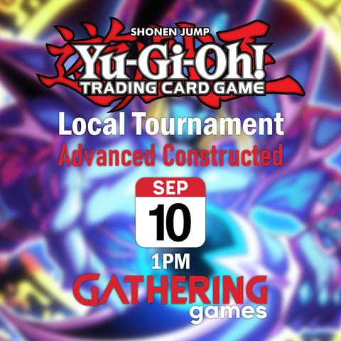 Yu-Gi-Oh! TCG: Local Tournament | 10th September 2023 | Gathering Games Skipton - Gathering Games