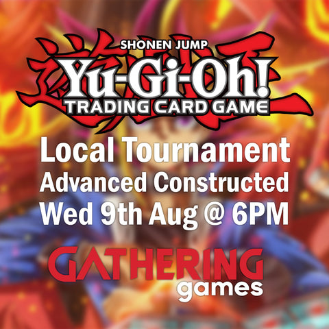 Yu-Gi-Oh! TCG: Local Tournament | 9th August 2023 | Gathering Games Skipton - Gathering Games