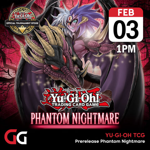 Yu-Gi-Oh! TCG: Phantom Nightmare Prerelease Event | 3rd Feb 2024 | Skipton - Gathering Games